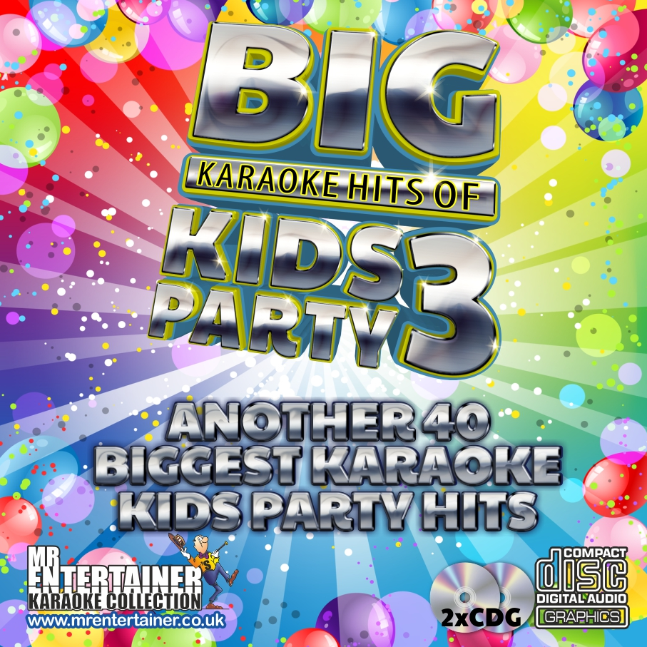 Mr Entertainer Big Karaoke Hits of Kids Party Vol. 3 – Mr